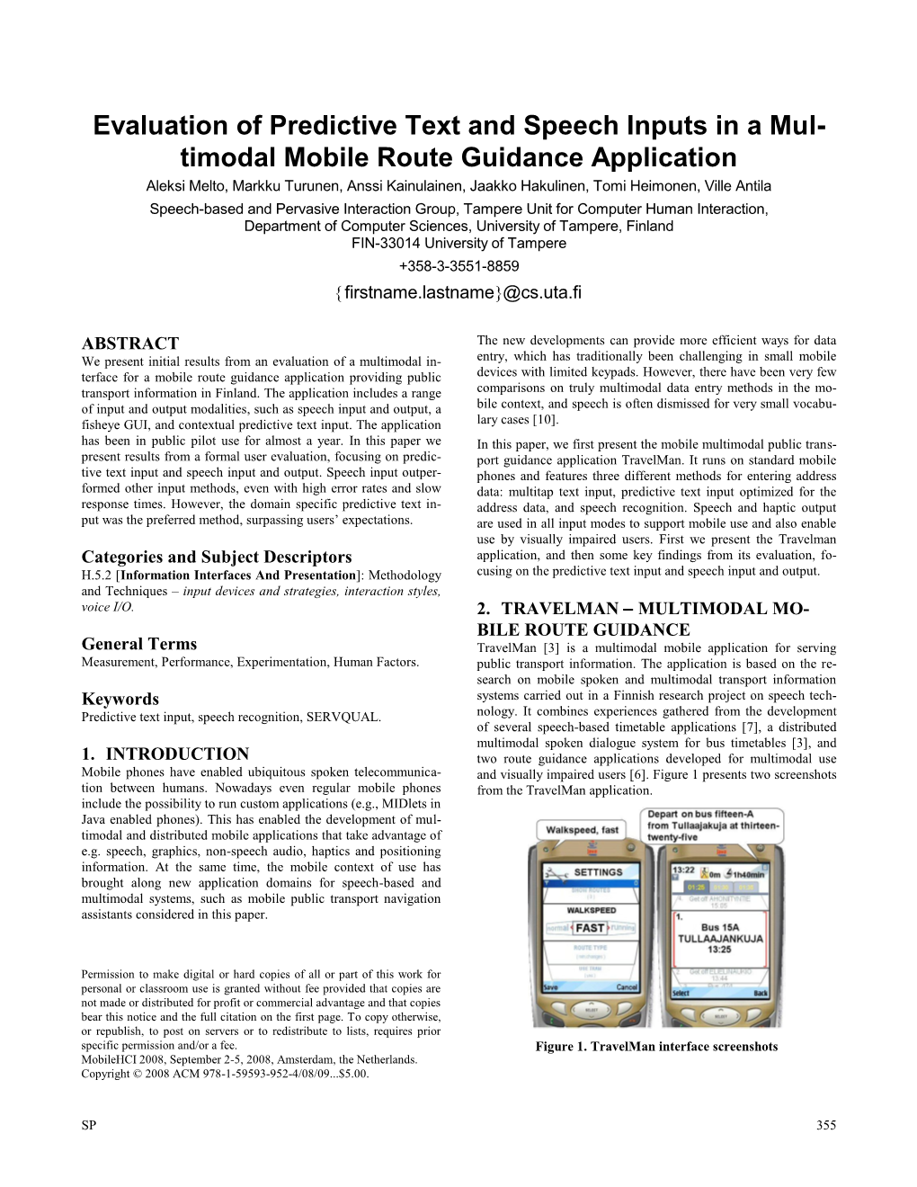 Evaluation of Predictive Text and Speech Inputs in a Mul- Timodal Mobile Route Guidance Application