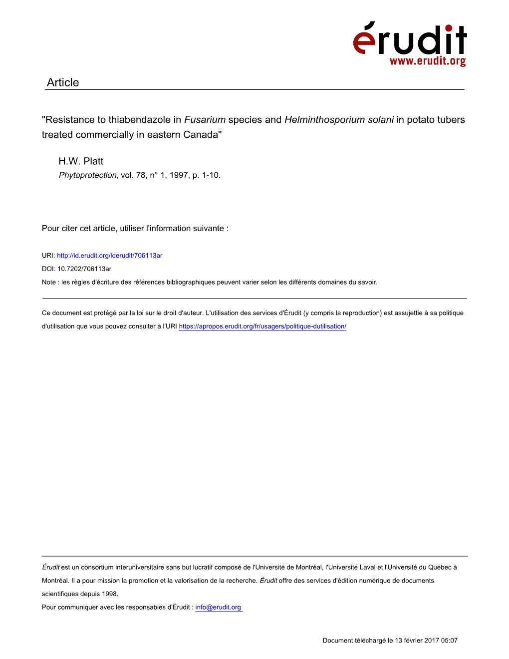 Resistance to Thiabendazole in Fusarium Species and Helminthosporium Solani in Potato Tubers Treated Commercially in Eastern Canada"