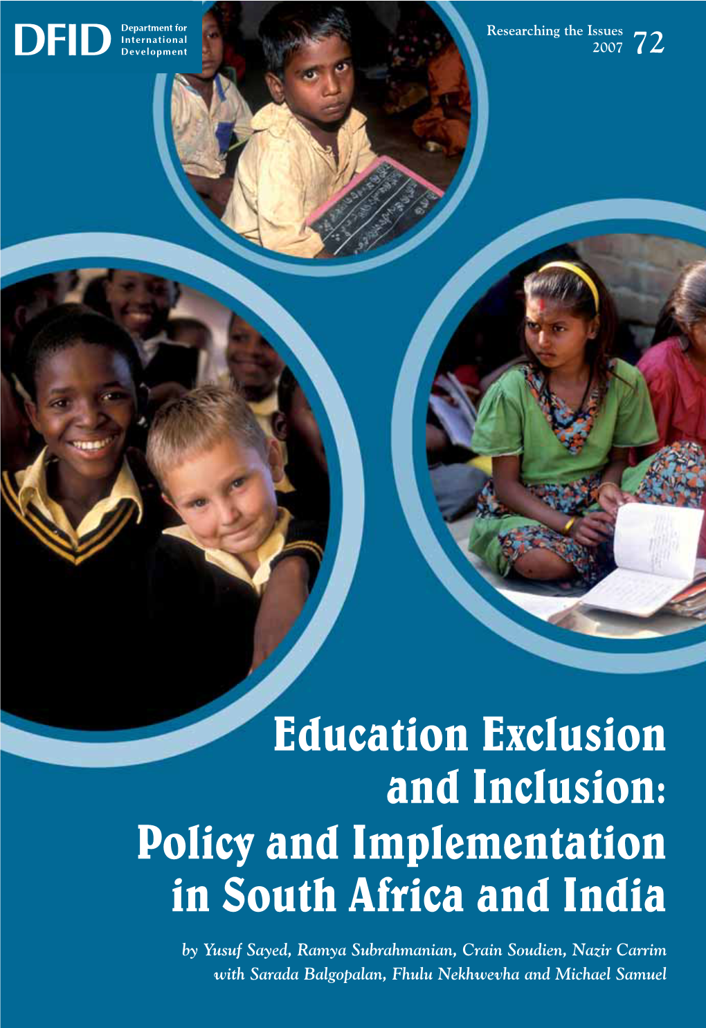 Education Exclusion and Inclusion: Policy and Implementation in South Africa and India