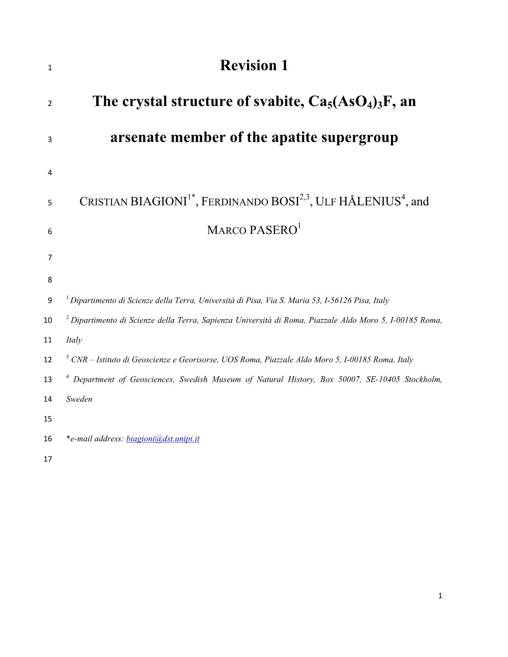 Revision 1 the Crystal Structure of Svabite, Ca5(Aso4)3F, an Arsenate