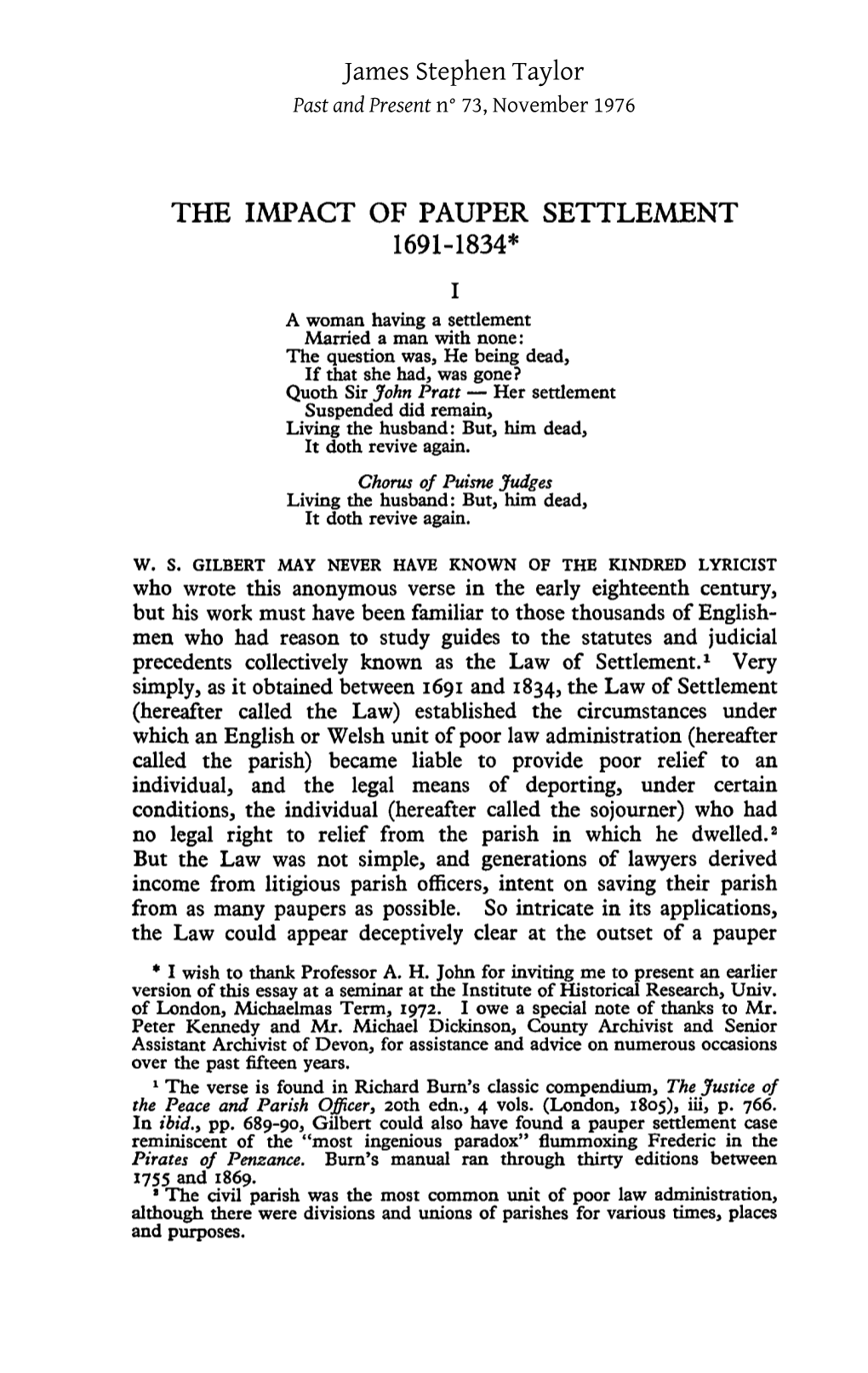 THE IMPACT of PAUPER SETTLEMENT 1691-1834* I a Woman Having a Settlement Married a Man with None: the Question Was