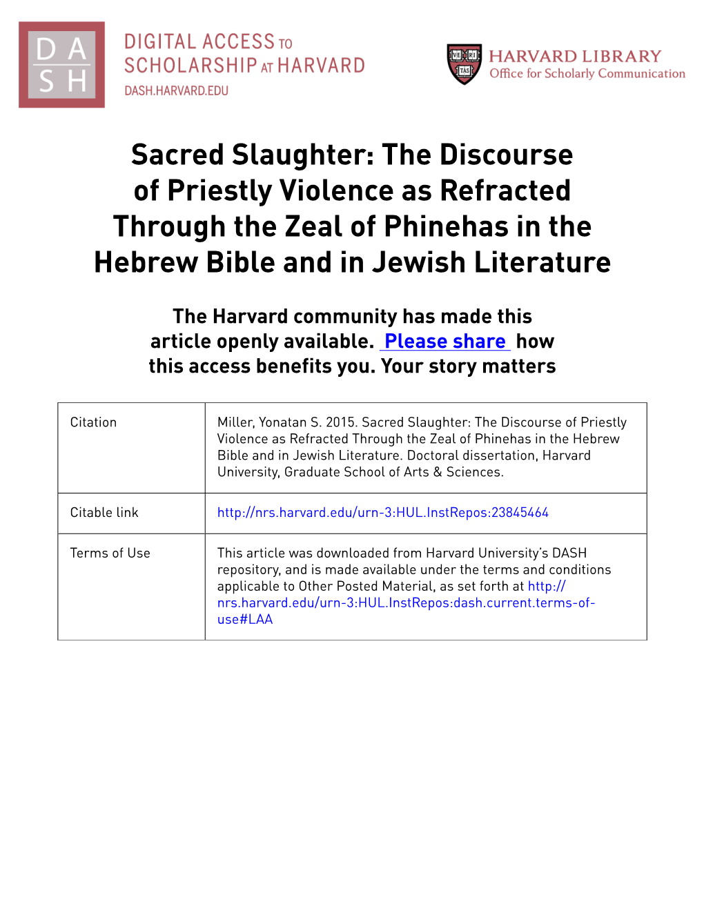 The Discourse of Priestly Violence As Refracted Through the Zeal of Phinehas in the Hebrew Bible and in Jewish Literature