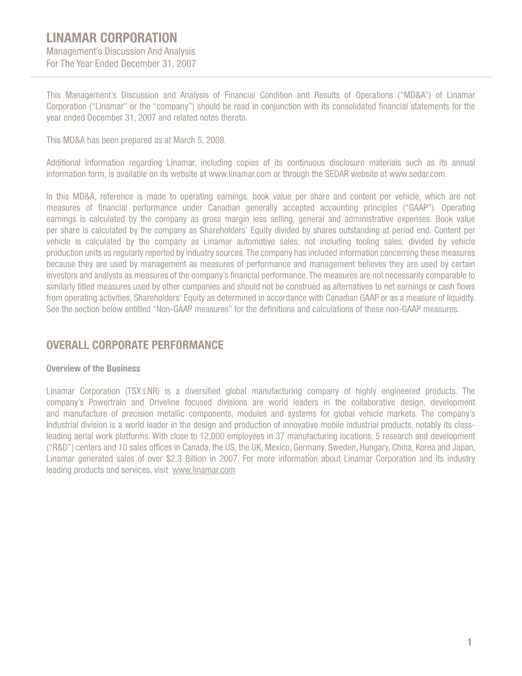 LINAMAR CORPORATION Management’S Discussion and Analysis for the Year Ended December 31, 2007