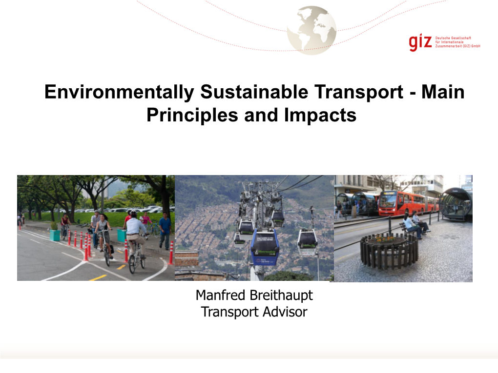 Environmentally Sustainable Transport - Main Principles and Impacts