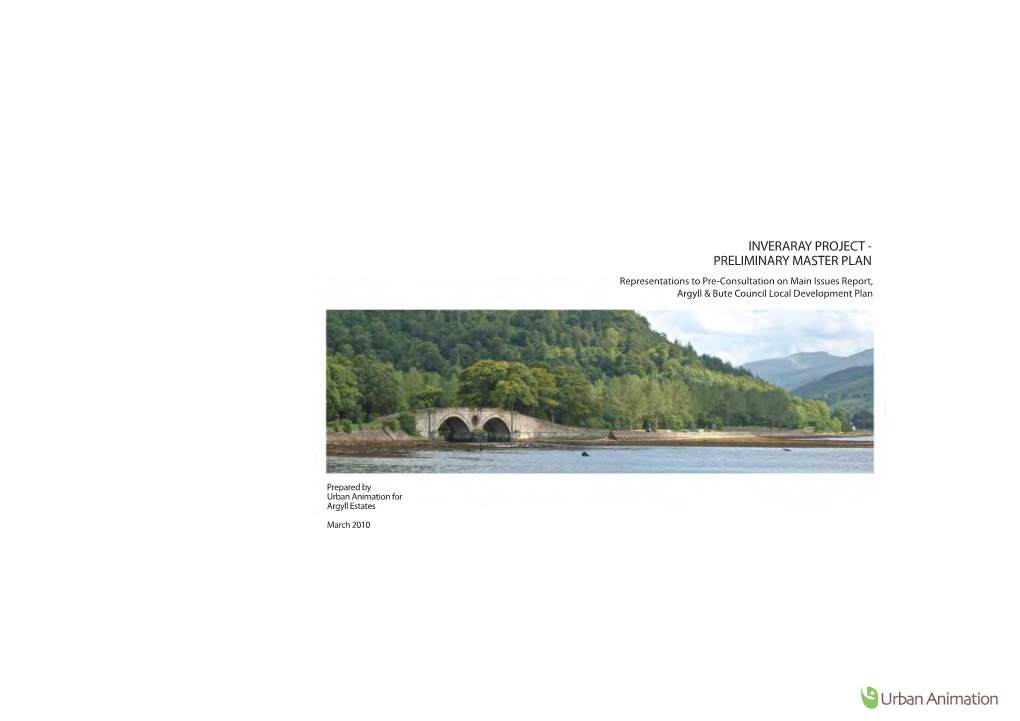 INVERARAY PROJECT - PRELIMINARY MASTER PLAN Representations to Pre-Consultation on Main Issues Report, Argyll & Bute Council Local Development Plan