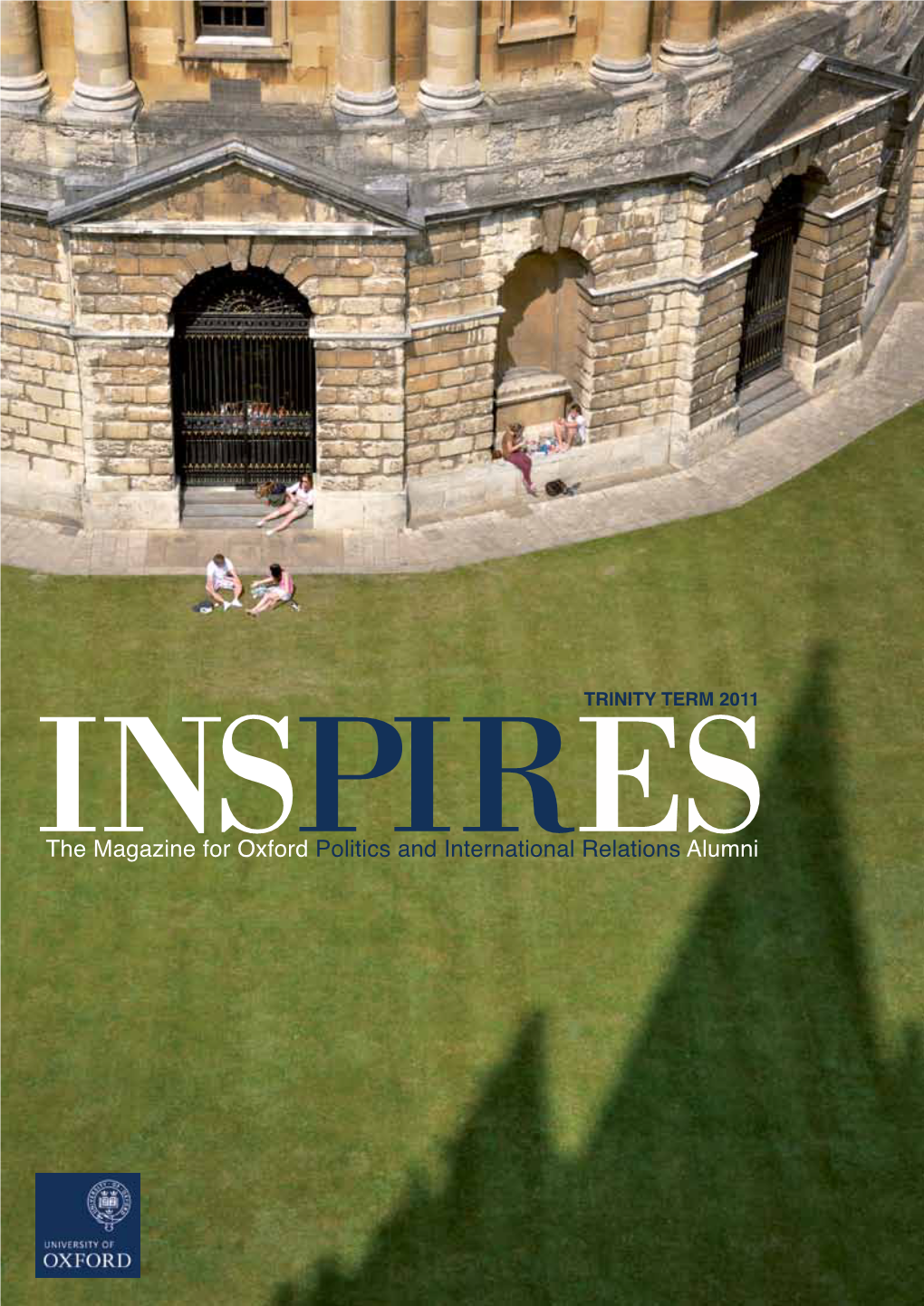 The Magazine for Oxford Politics and International Relations Alumni