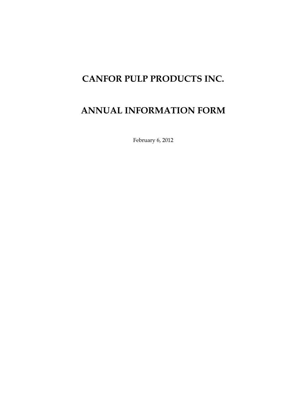 Canfor Pulp Products Inc. Annual Information Form