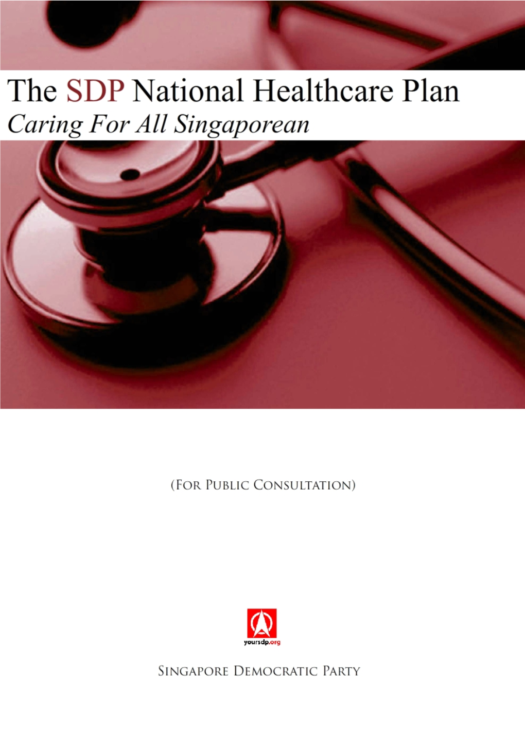 Healthcare Spending Healthcare Indicators Singapore Healthcare: a Broken System? Recent Healthcare Changes – Too Little, Too Late? Budget 2012