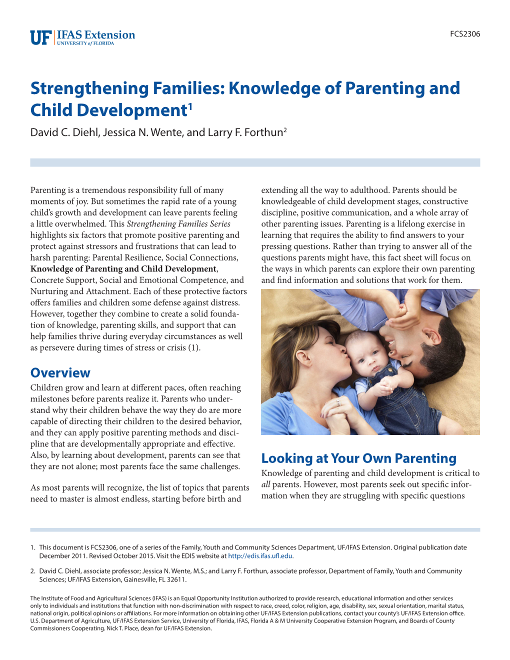 Strengthening Families: Knowledge of Parenting and Child Development1 David C