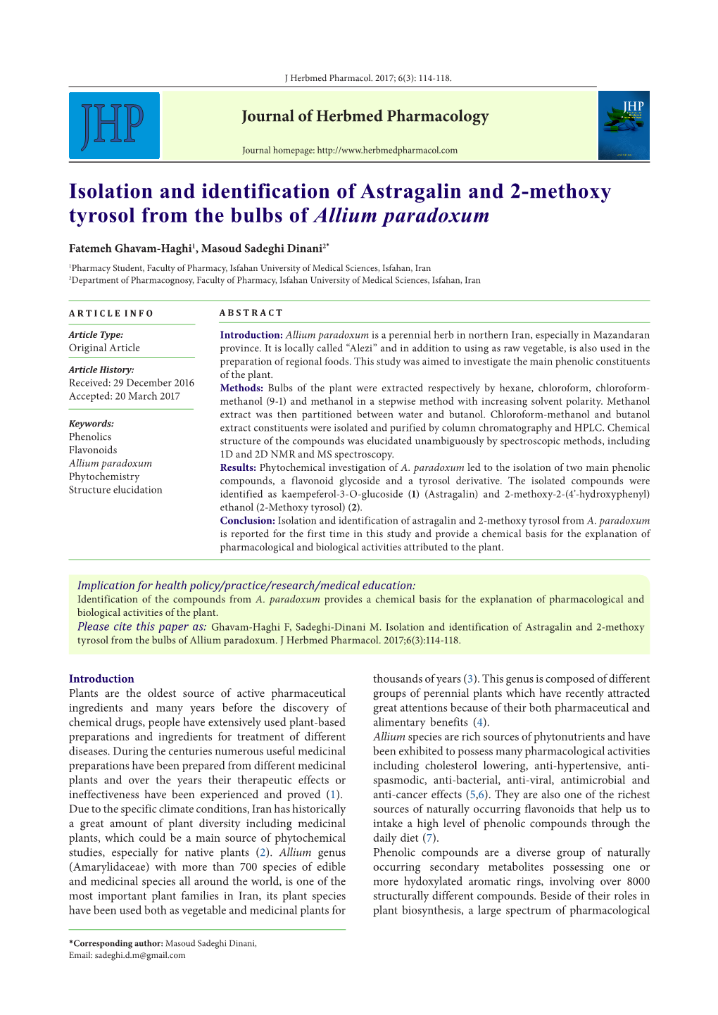 Isolation and Identification of Astragalin and 2-Methoxy Tyrosol from the Bulbs of Allium Paradoxum