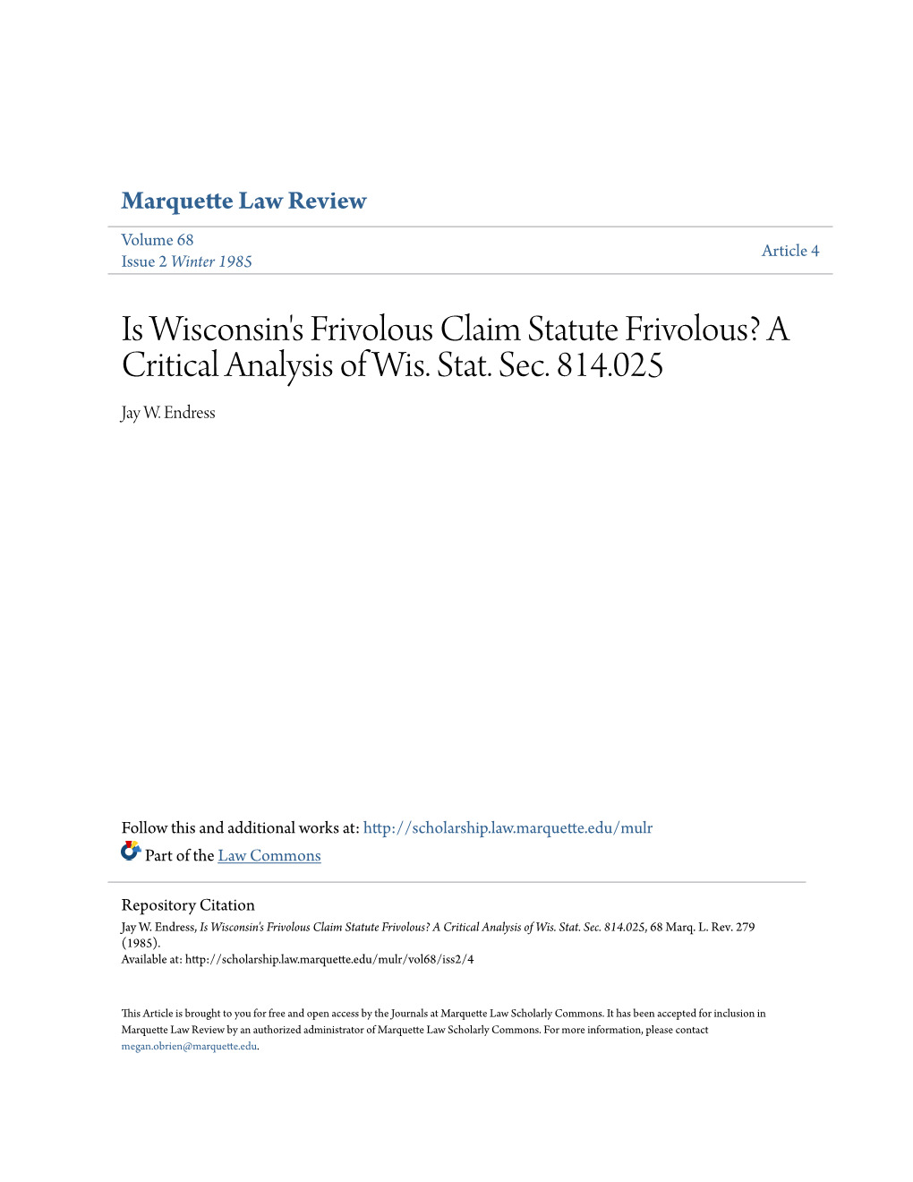 Is Wisconsin's Frivolous Claim Statute Frivolous? a Critical Analysis of Wis