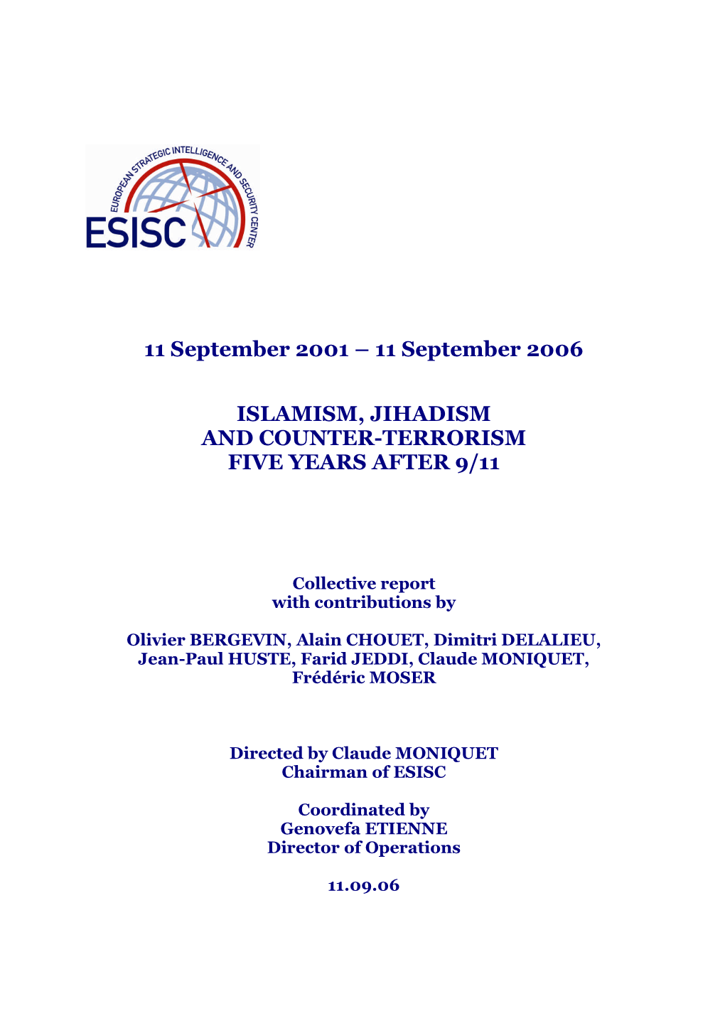 11 September 2006 ISLAMISM, JIHADISM and COUNTER