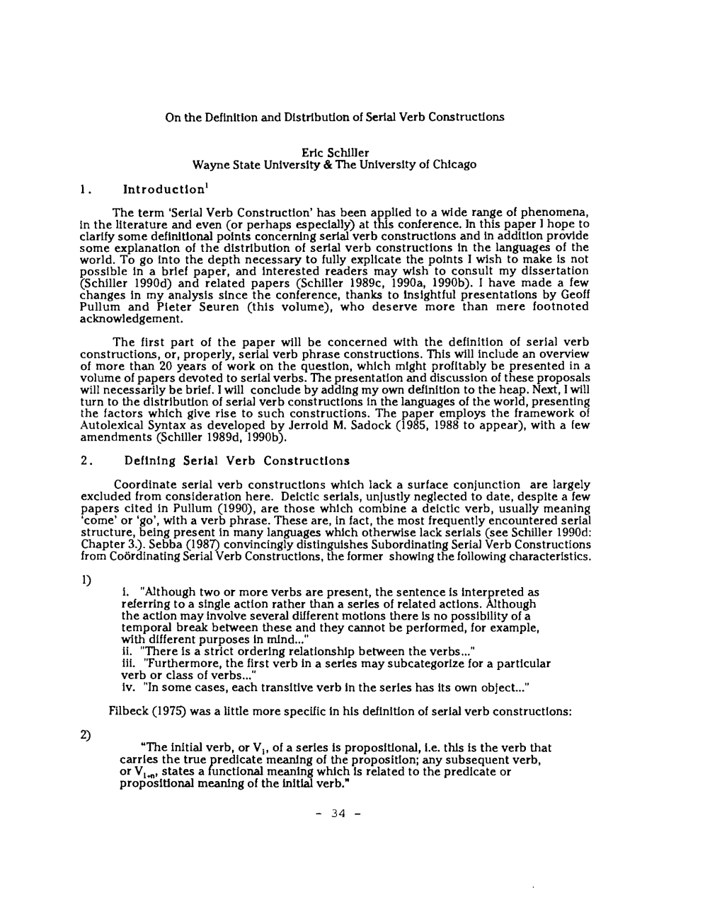 On the Definition and Distribution of Serial Verb Constructions Eric