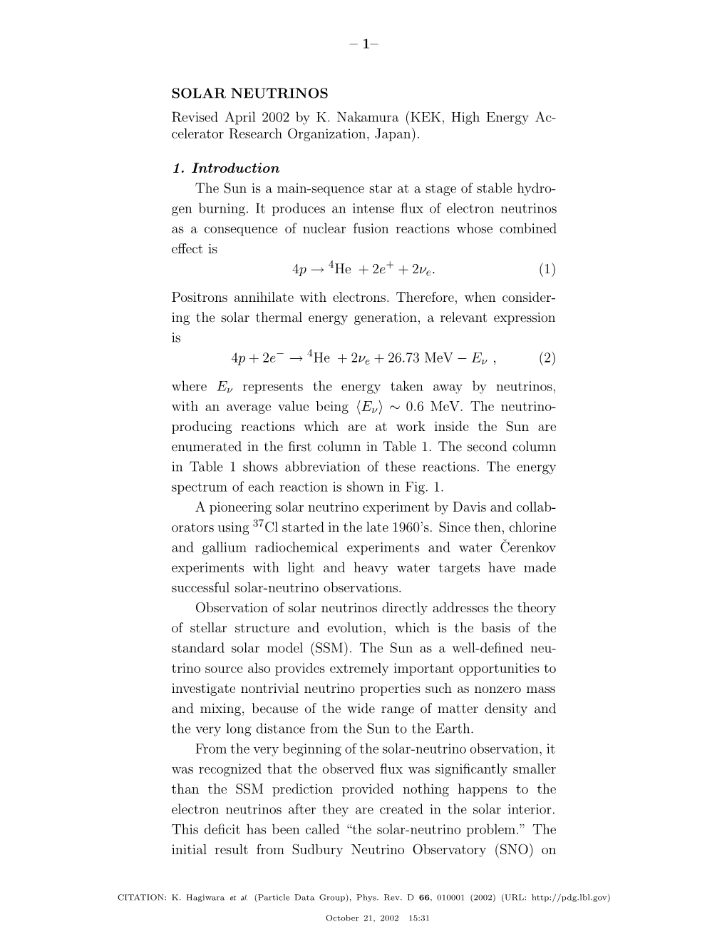 1– SOLAR NEUTRINOS Revised April 2002 by K. Nakamura