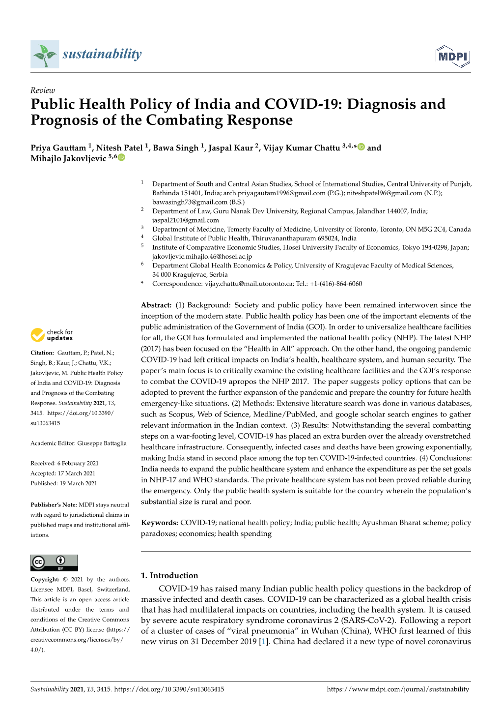 Public Health Policy of India and COVID-19: Diagnosis and Prognosis of the Combating Response