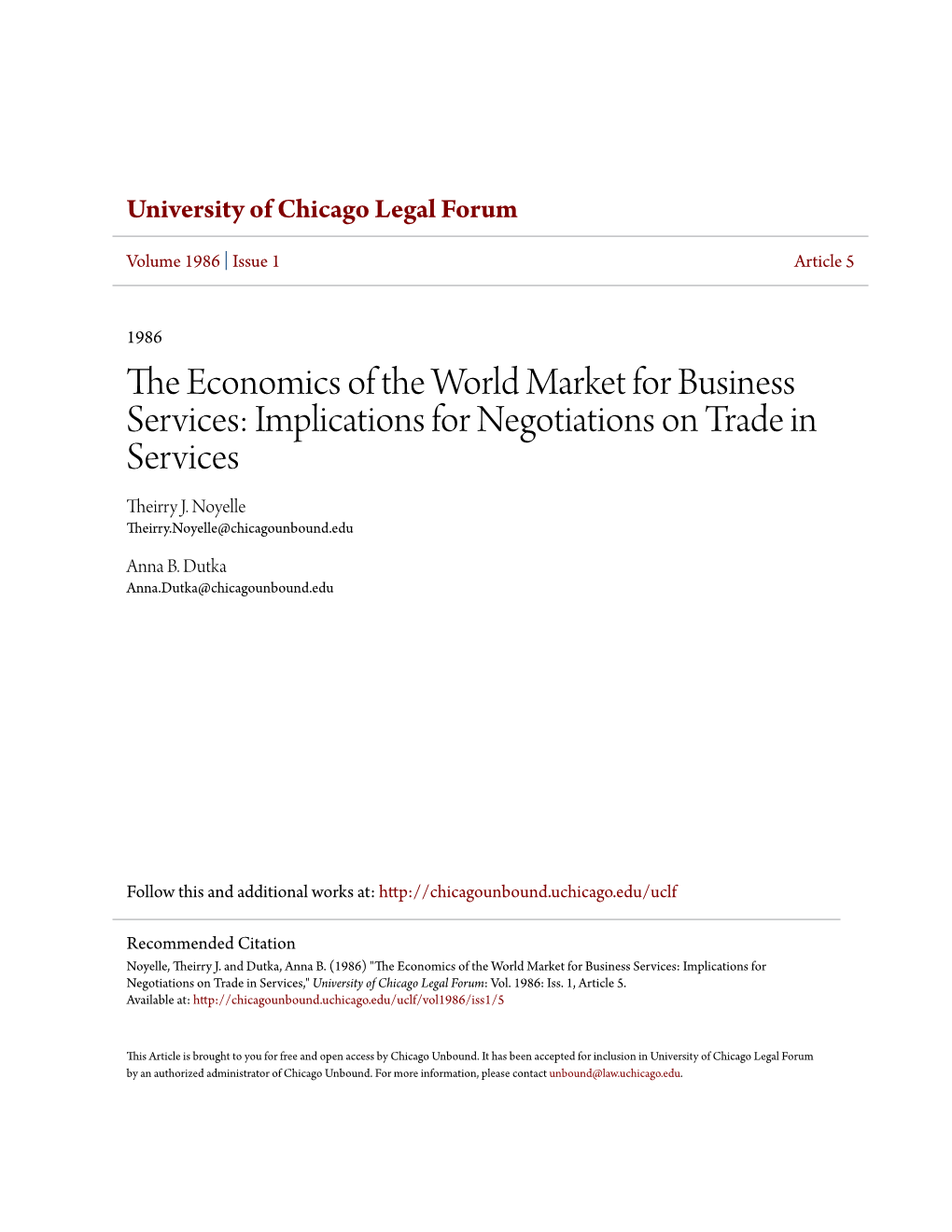 The Economics of the World Market for Business Services: Implications for Negotiations on Trade in Servicest Thierry J