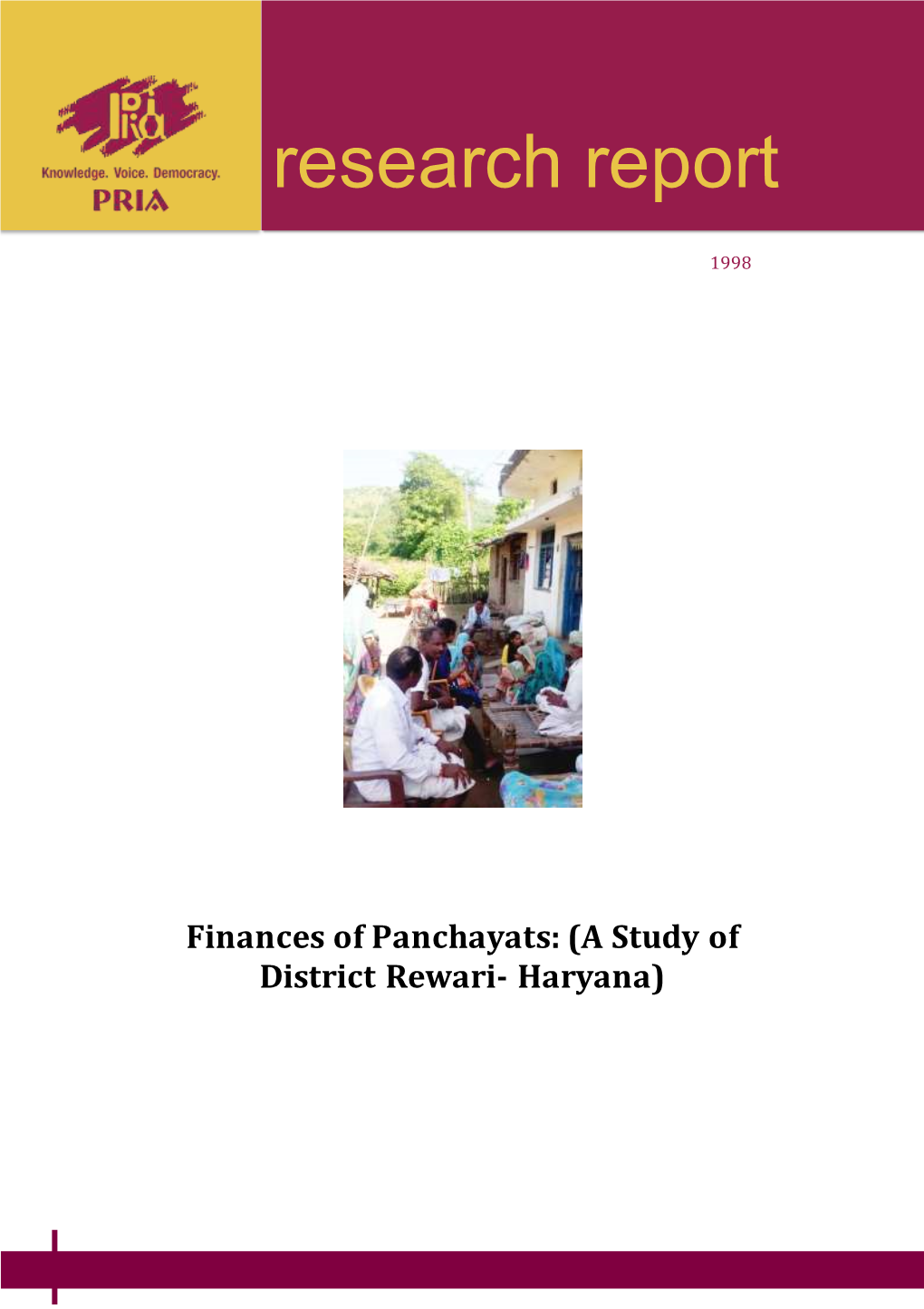 Finances of Panchayats- (A Study of District Rewari- Haryana)