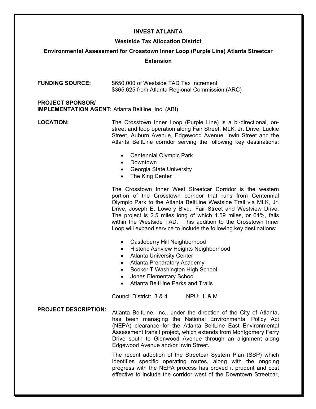INVEST ATLANTA Westside Tax Allocation District Environmental Assessment for Crosstown Inner Loop (Purple Line) Atlanta Streetcar Extension
