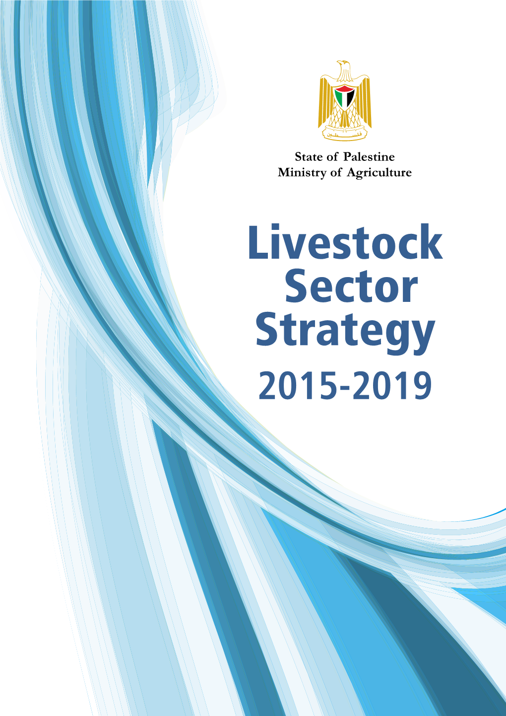 Livestock Sector Strategy 2015-2019