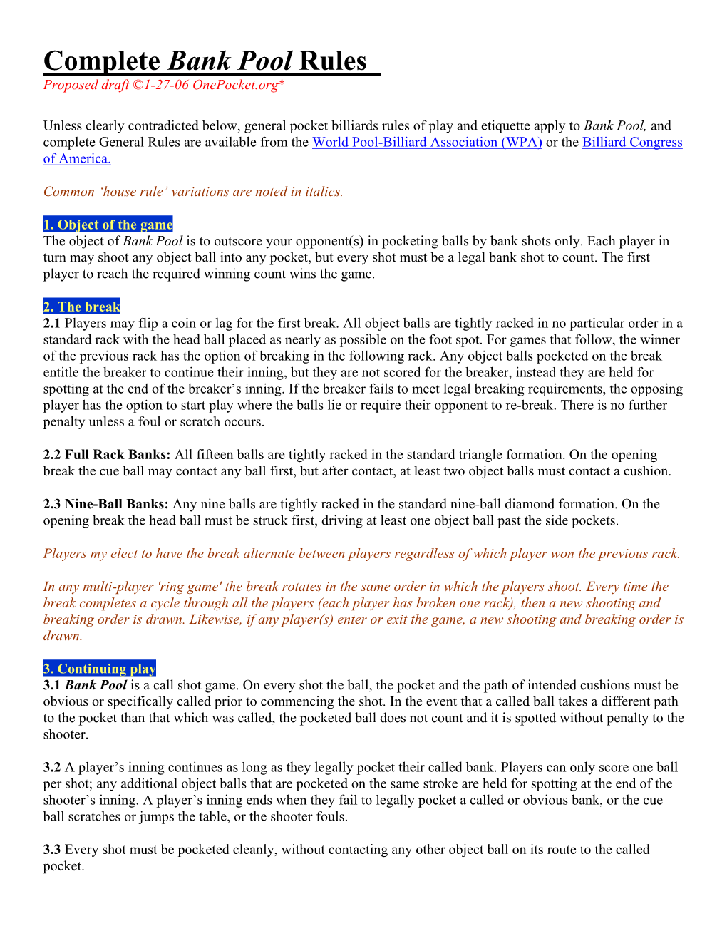 Complete Bank Pool Rules Proposed Draft ©1-27-06 Onepocket.Org*