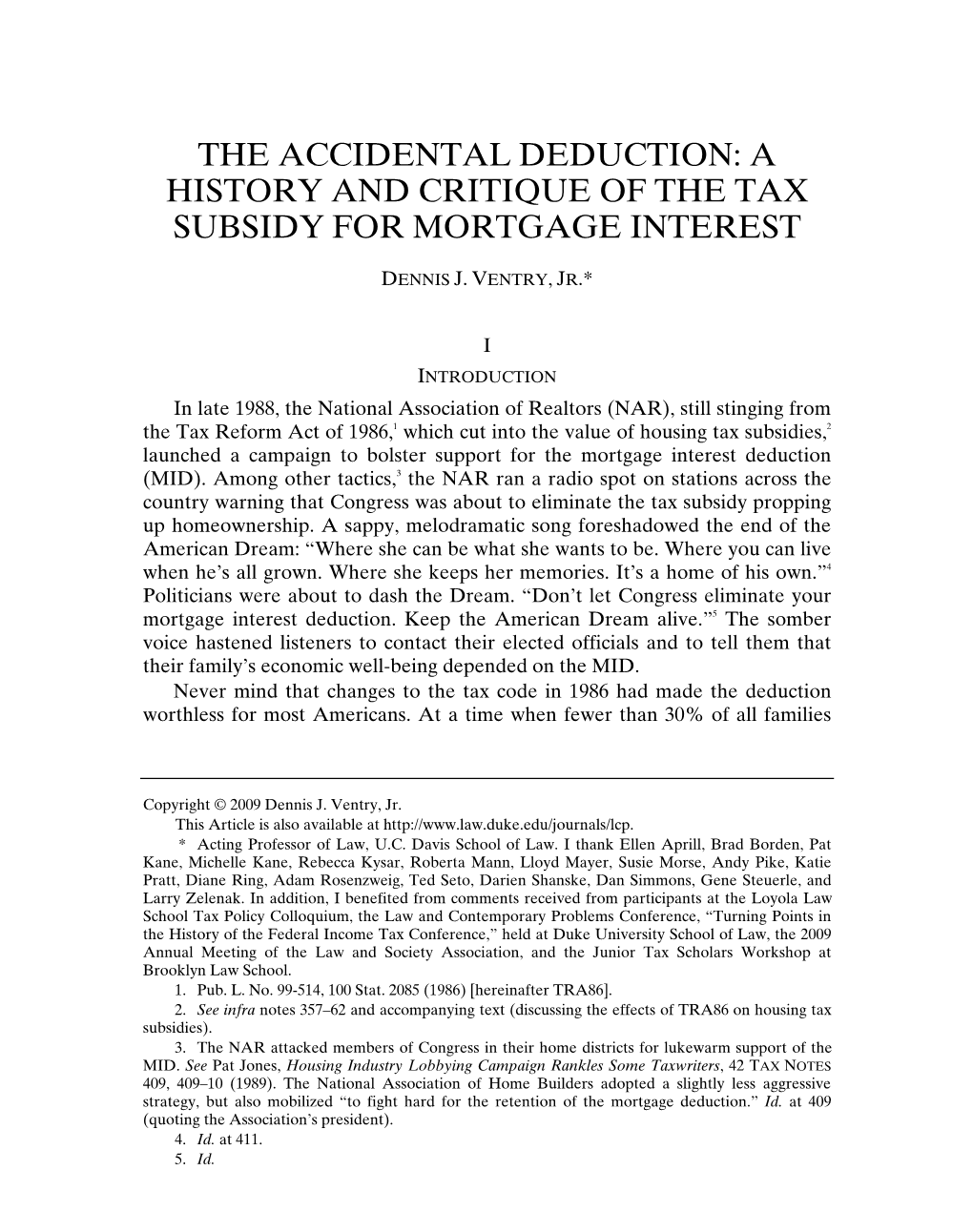 The Accidental Deduction: a History and Critique of the Tax Subsidy for Mortgage Interest