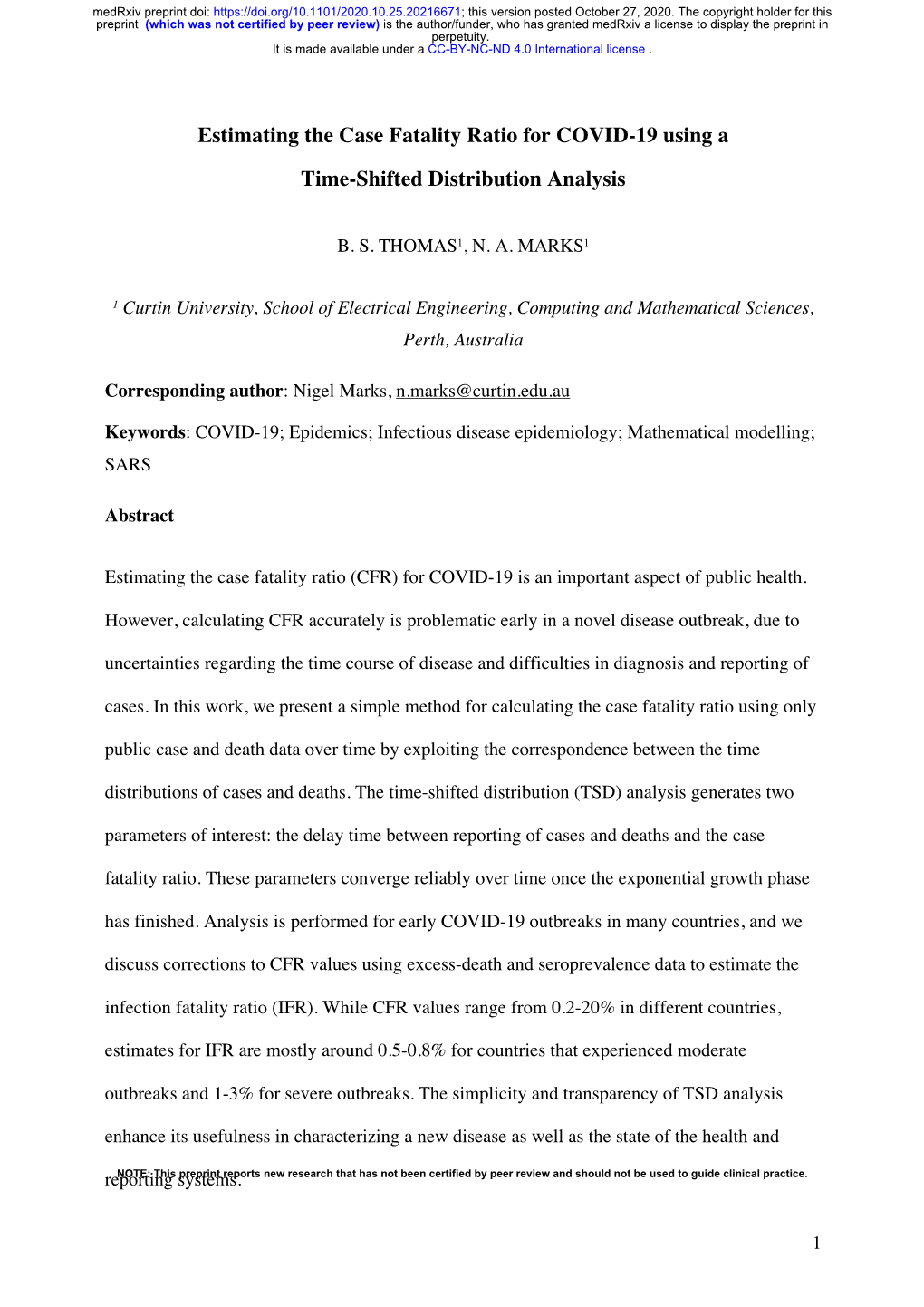 Estimating the Case Fatality Ratio for COVID-19 Using a Time-Shifted Distribution Analysis