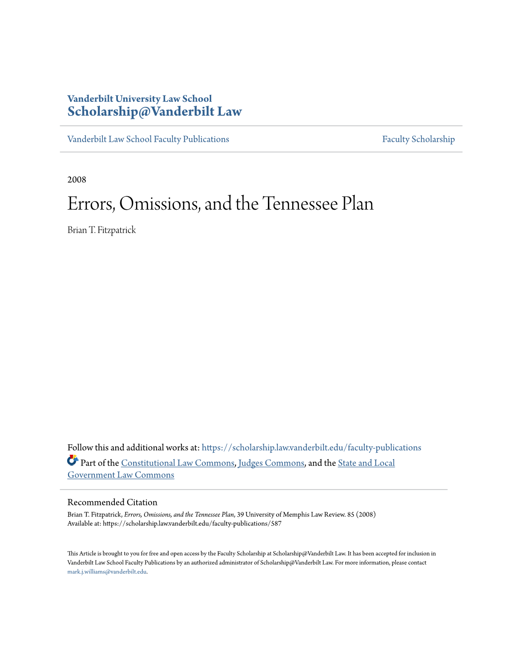 Errors, Omissions, and the Tennessee Plan Brian T