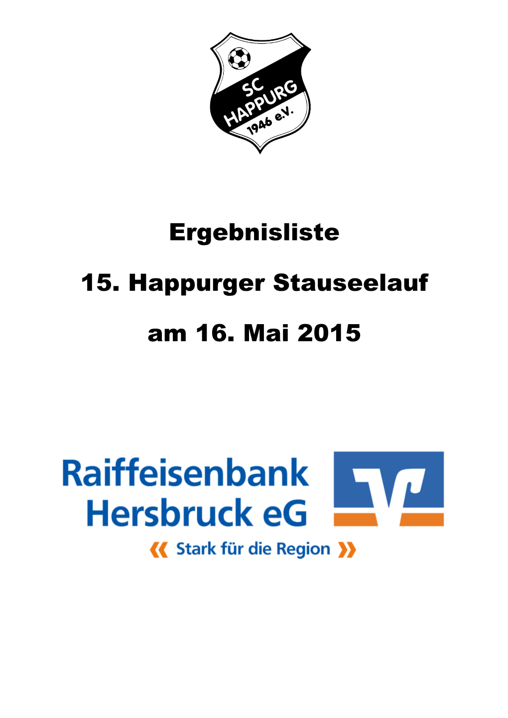 Ergebnisliste 15. Happurger Stauseelauf Am 16. Mai 2015