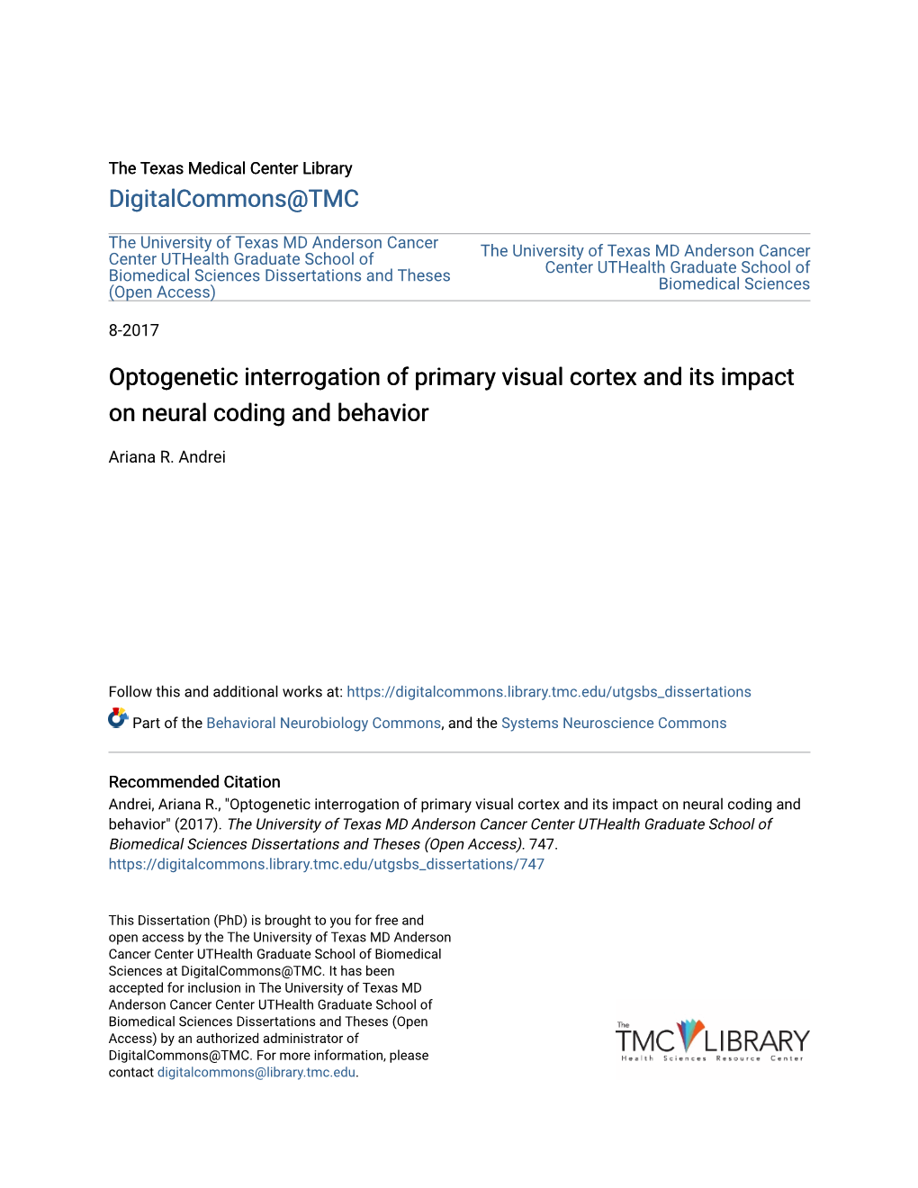 Optogenetic Interrogation of Primary Visual Cortex and Its Impact on Neural Coding and Behavior