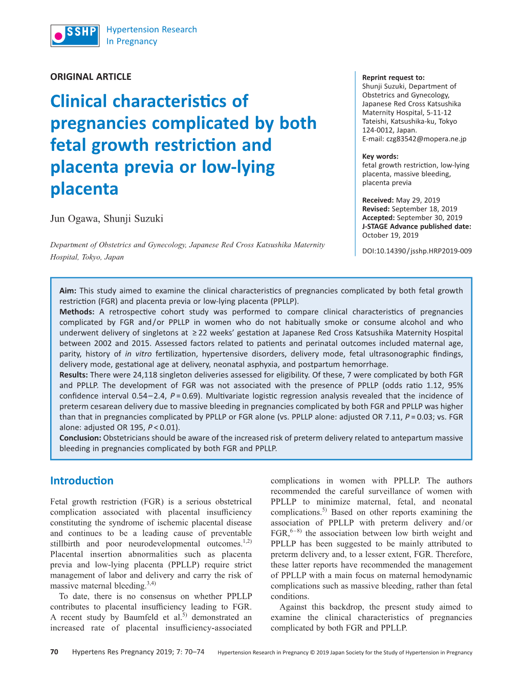 Clinical Characteristics of Pregnancies Complicated by Both Fetal Growth Restriction (FGR) and Placenta Previa Or Low-Lying Placenta (PPLLP)