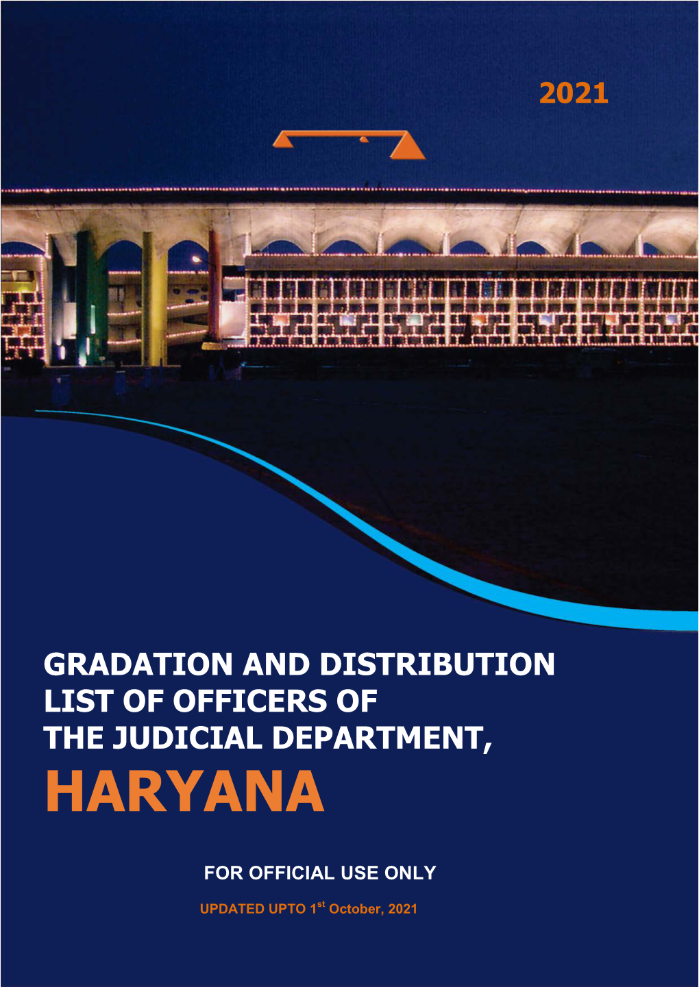 Gradation and Distribution List of Officers of the Judicial Department, Haryana