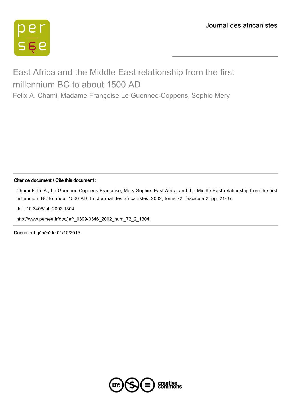 East Africa and the Middle East Relationship from the First Millennium BC to About 1500 AD Felix A