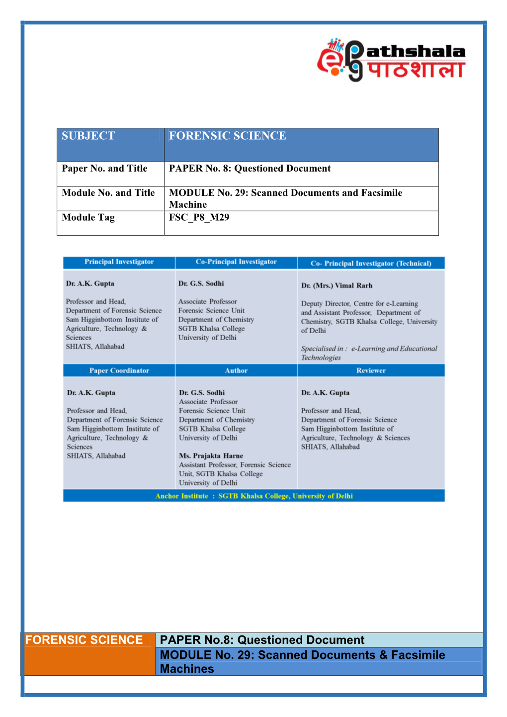 FORENSIC SCIENCE PAPER No.8: Questioned Document MODULE No