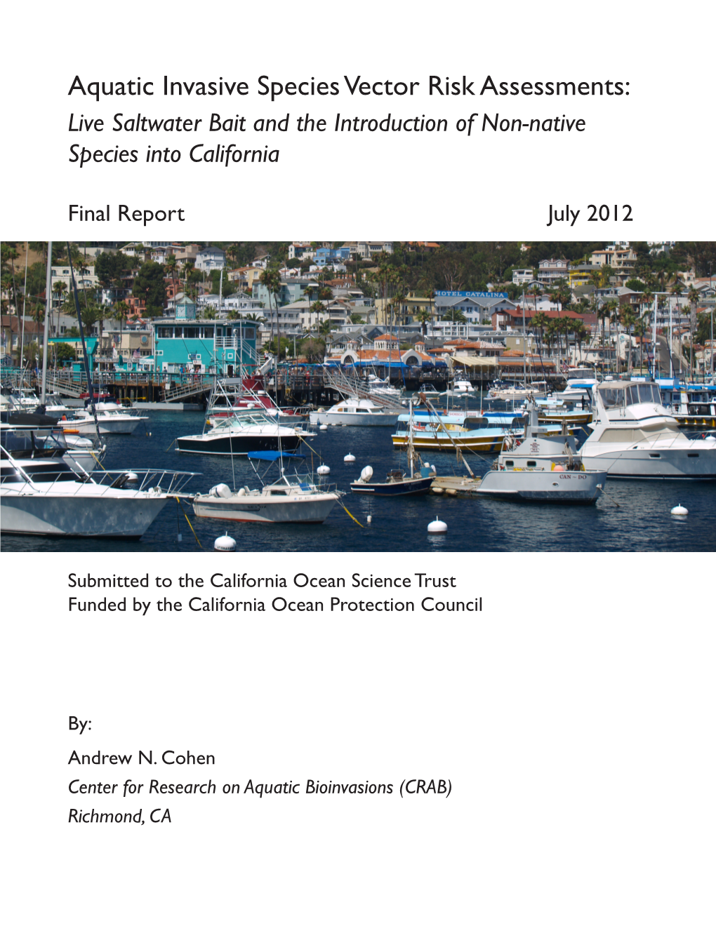 Live Saltwater Bait and the Introduction of Non-Native Species Into California