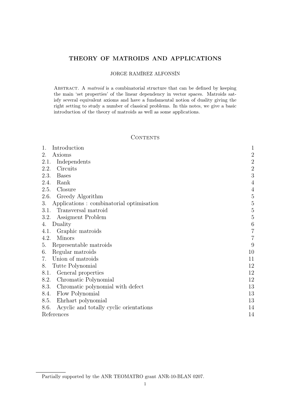 Theory of Matroids and Applications