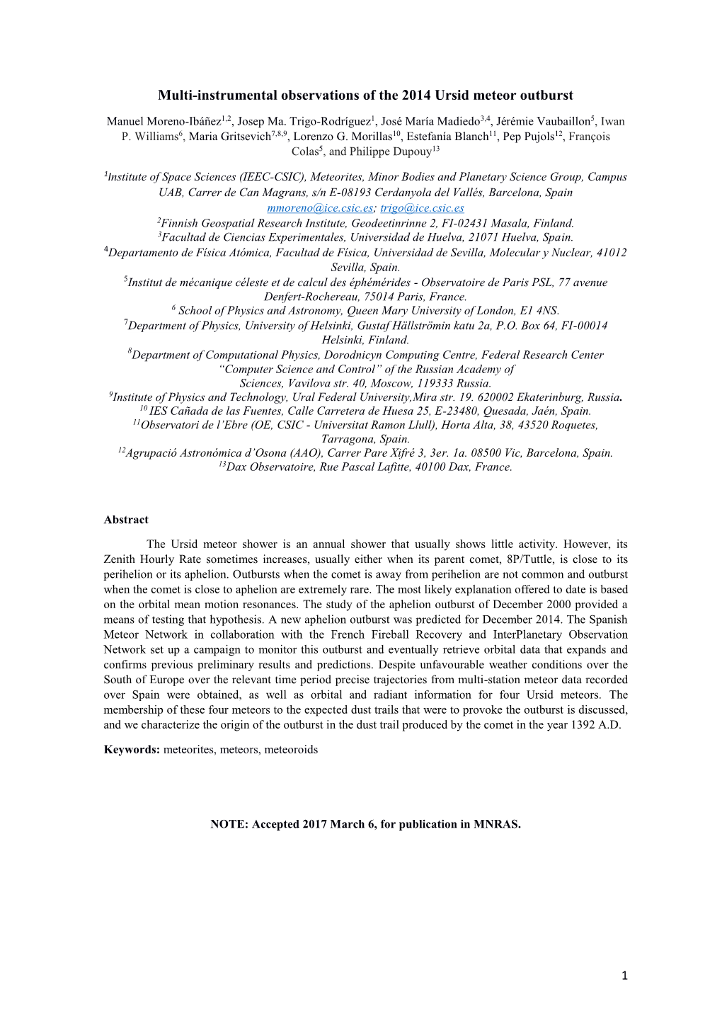 Multi-Instrumental Observations of the 2014 Ursid Meteor Outburst