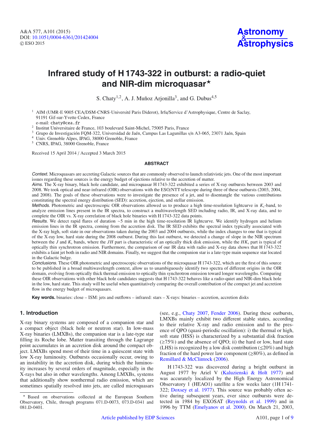 Infrared Study of H 1743-322 in Outburst: a Radio-Quiet and NIR-Dim Microquasar