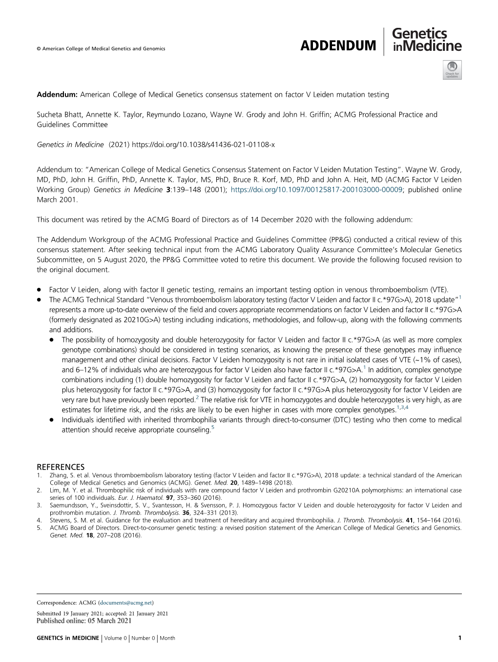 American College of Medical Genetics Consensus Statement on Factor V Leiden Mutation Testing