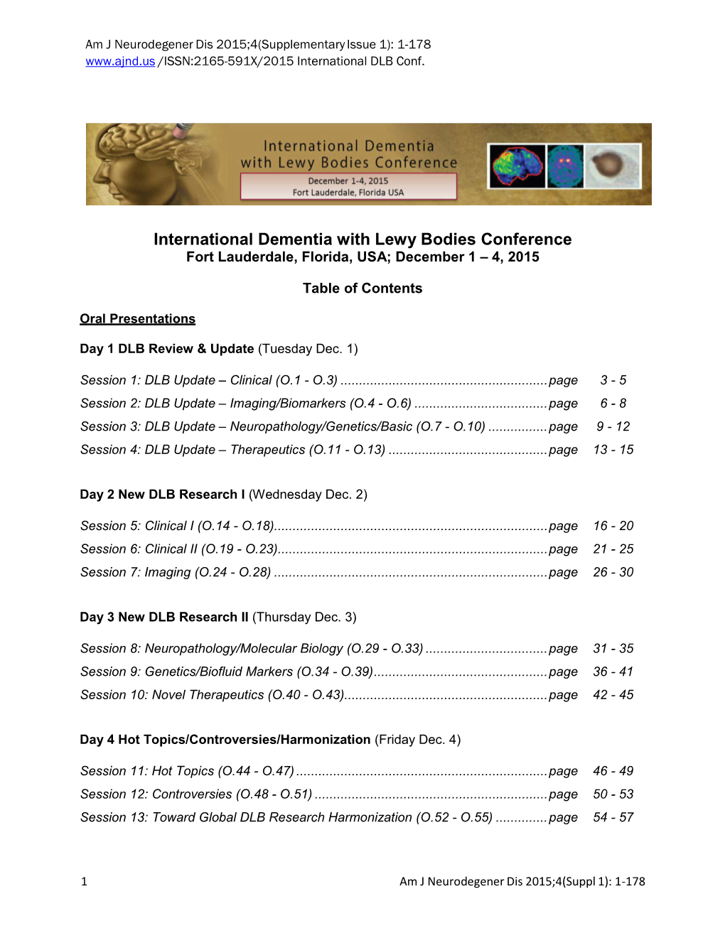 International Dementia with Lewy Bodies Conference Fort Lauderdale, Florida, USA; December 1 – 4, 2015