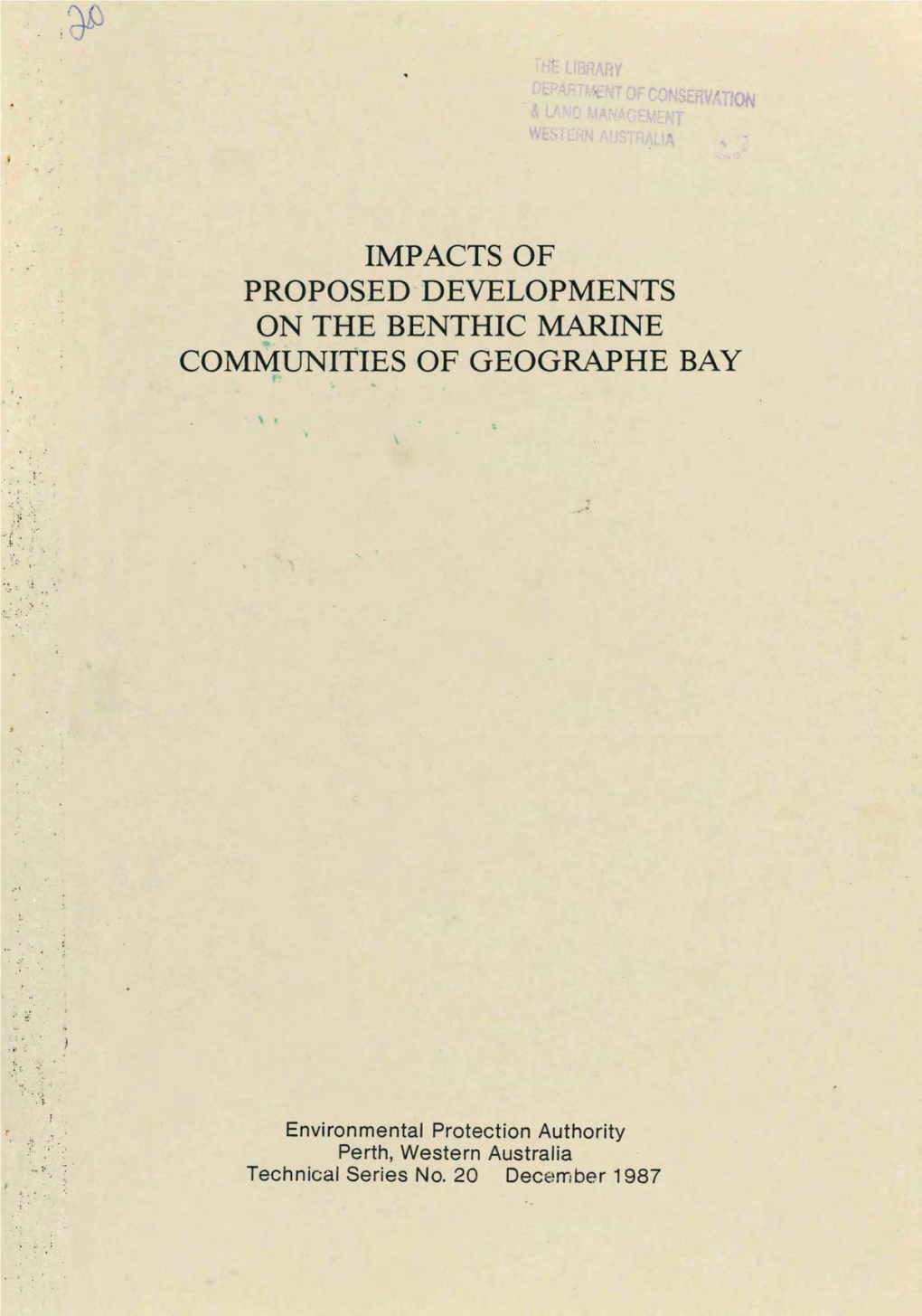 Impacts of Proposed Developments on the Benthic Marine Communities of Geographe Bay