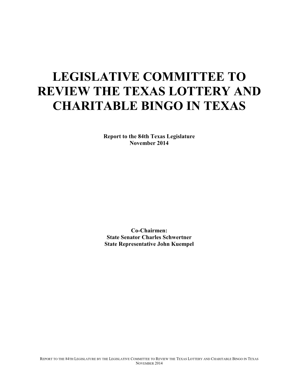 Legislative Committee to Review the Texas Lottery and Charitable Bingo in Texas