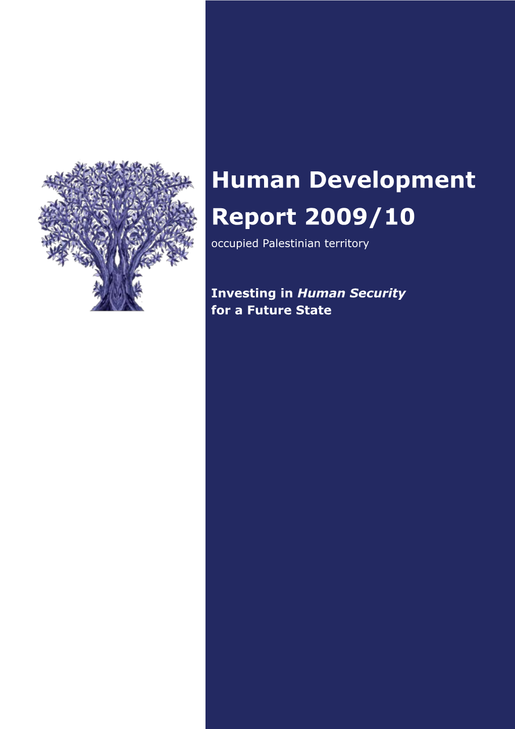 Human Development Report 2009/10 Occupied Palestinian Territory