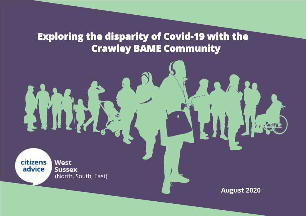 Exploring the Disparity of Covid-19 with the Crawley BAME Community