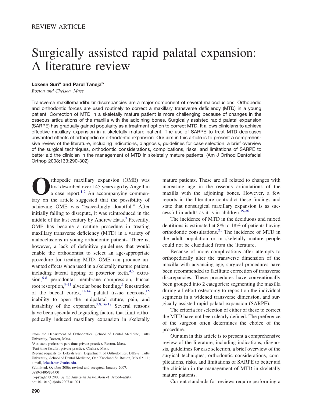 Surgically Assisted Rapid Palatal Expansion: a Literature Review