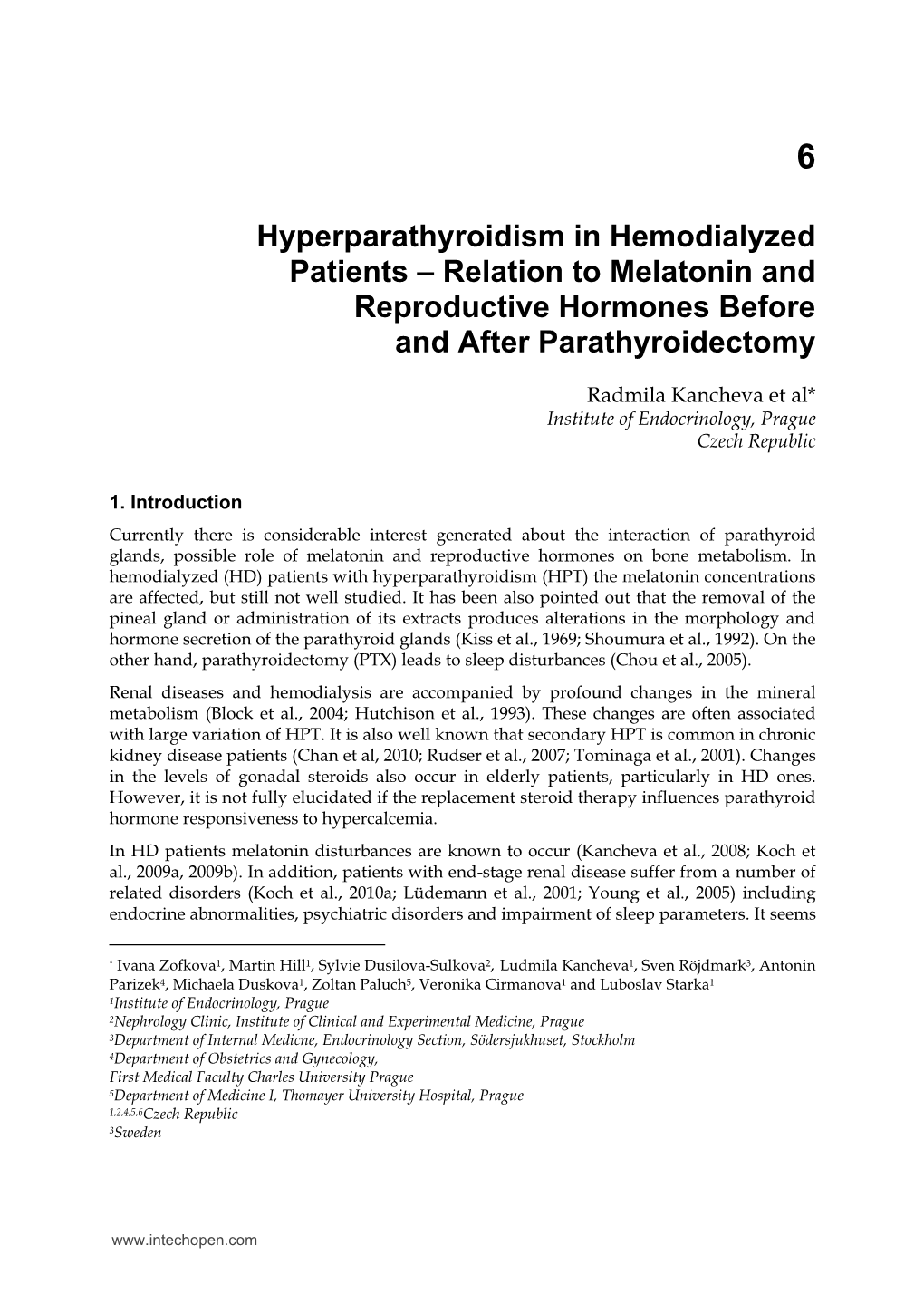 Relation to Melatonin and Reproductive Hormones Before and After Parathyroidectomy