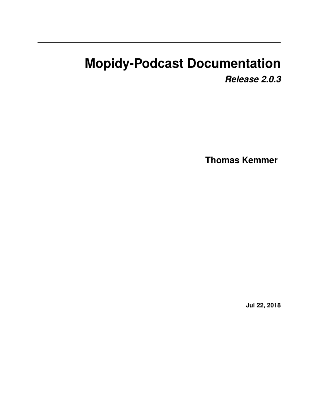 Mopidy-Podcast Documentation Release 2.0.3
