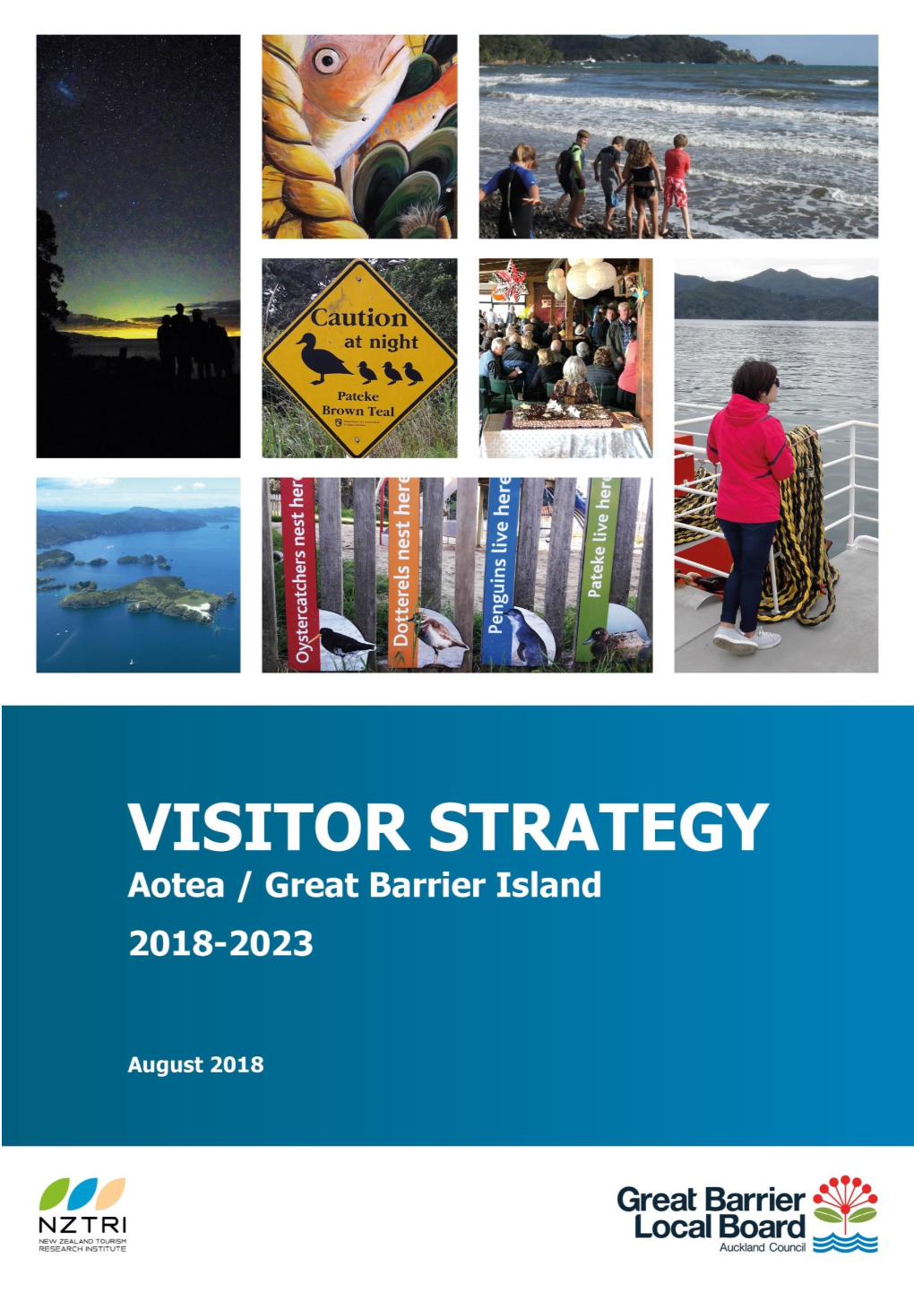 VISITOR STRATEGY AOTEA Great Barrier Island 2018-2023