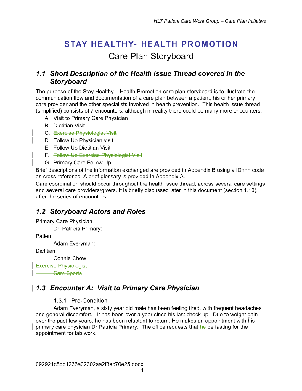 HL7 Patient Care Work Group Care Plan Initiative