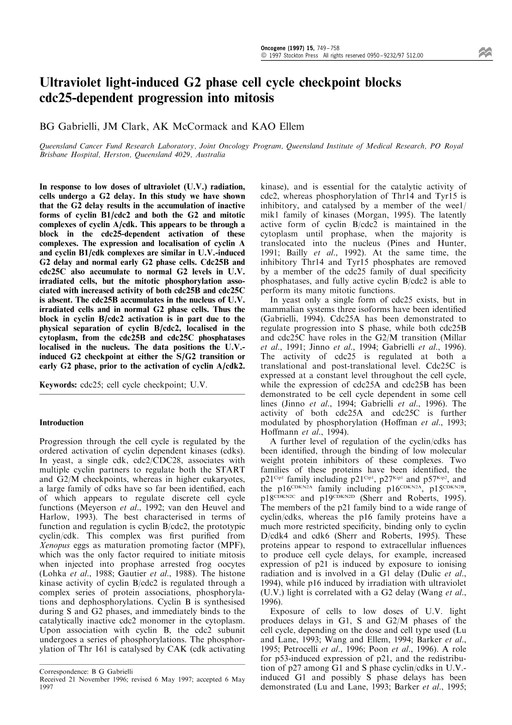 Ultraviolet Light-Induced G2 Phase Cell Cycle Checkpoint Blocks Cdc25-Dependent Progression Into Mitosis