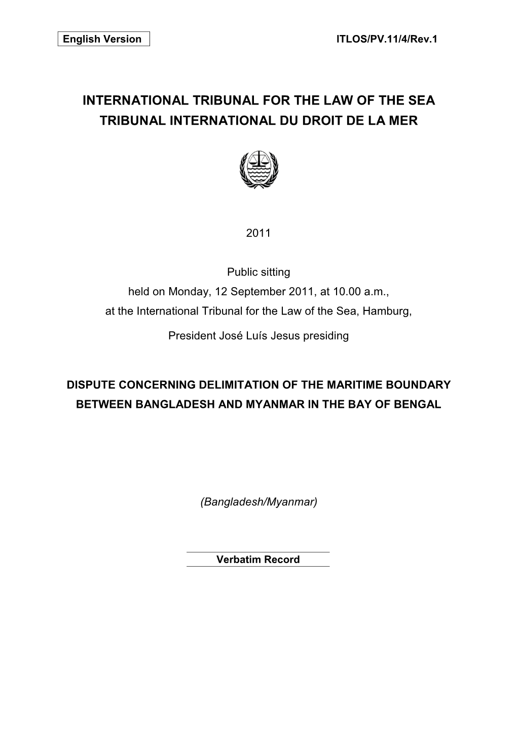 International Tribunal for the Law of the Sea Tribunal International Du Droit De La Mer